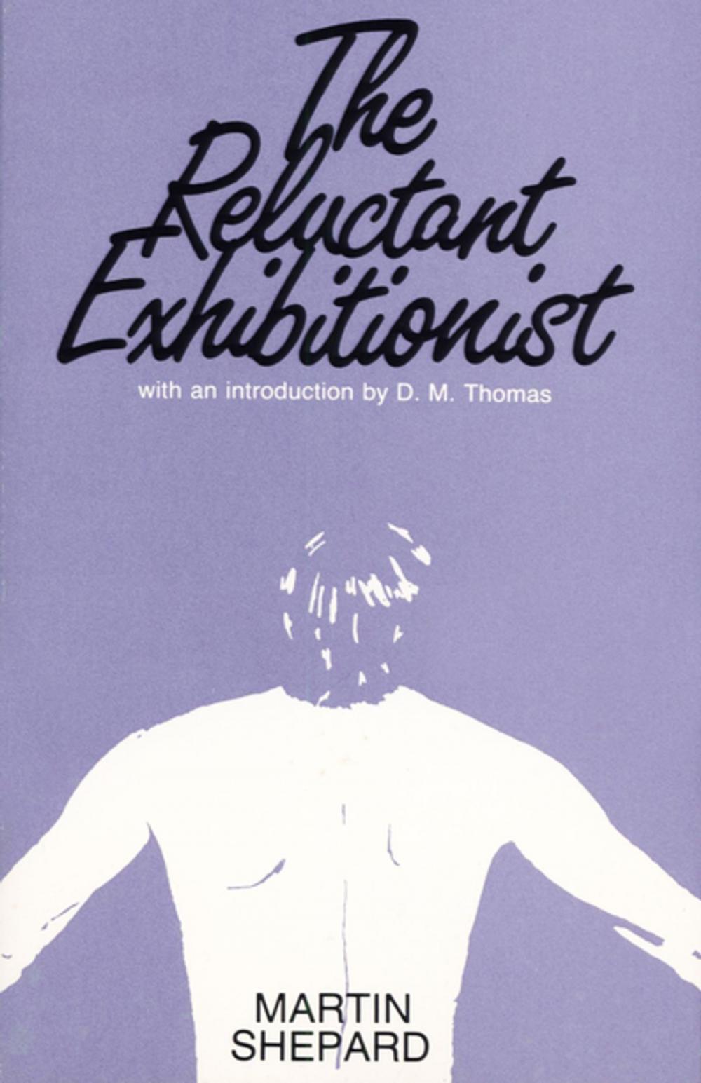 Big bigCover of The Reluctant Exhibitionist