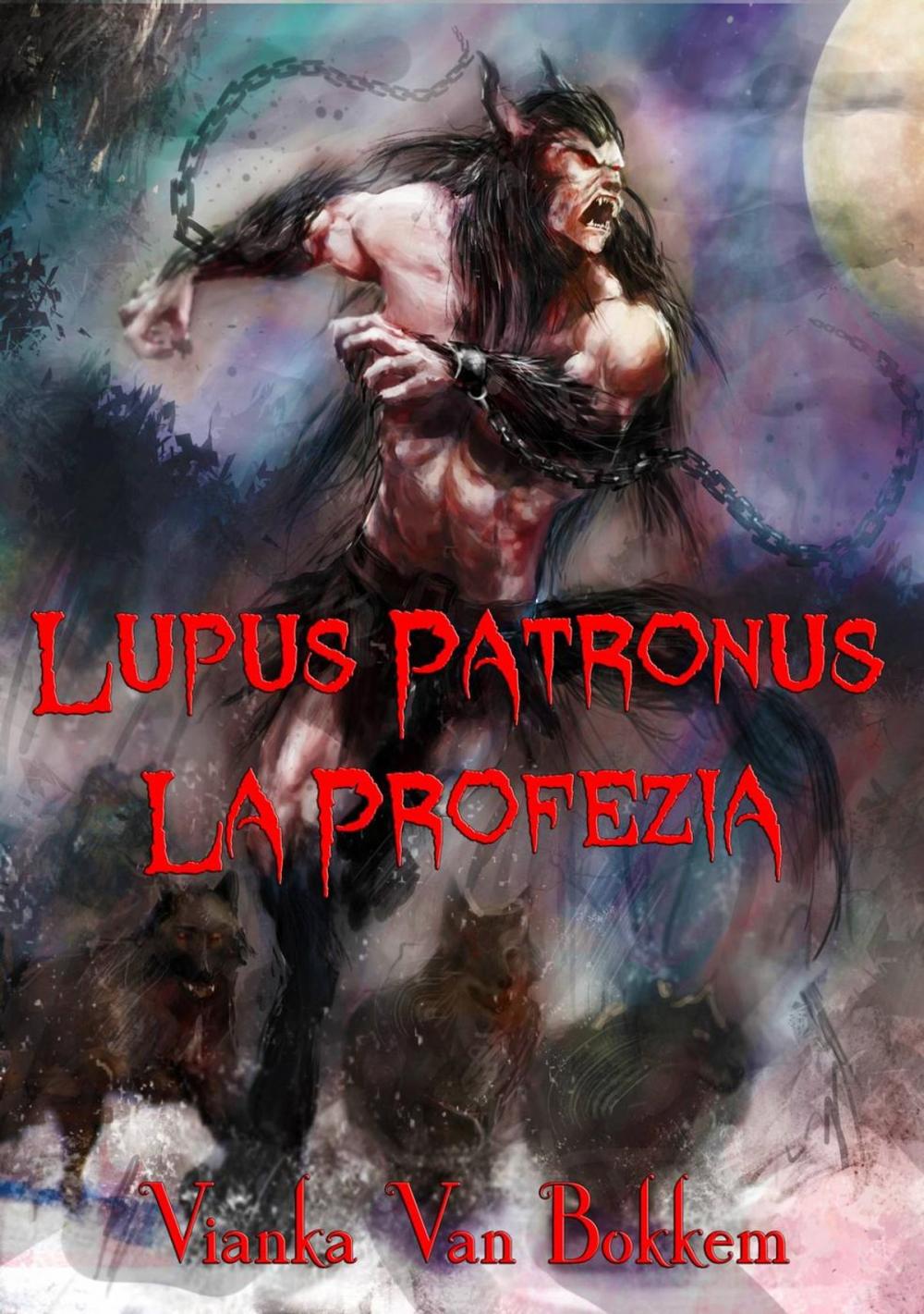 Big bigCover of Lupus Patronus La Profezia