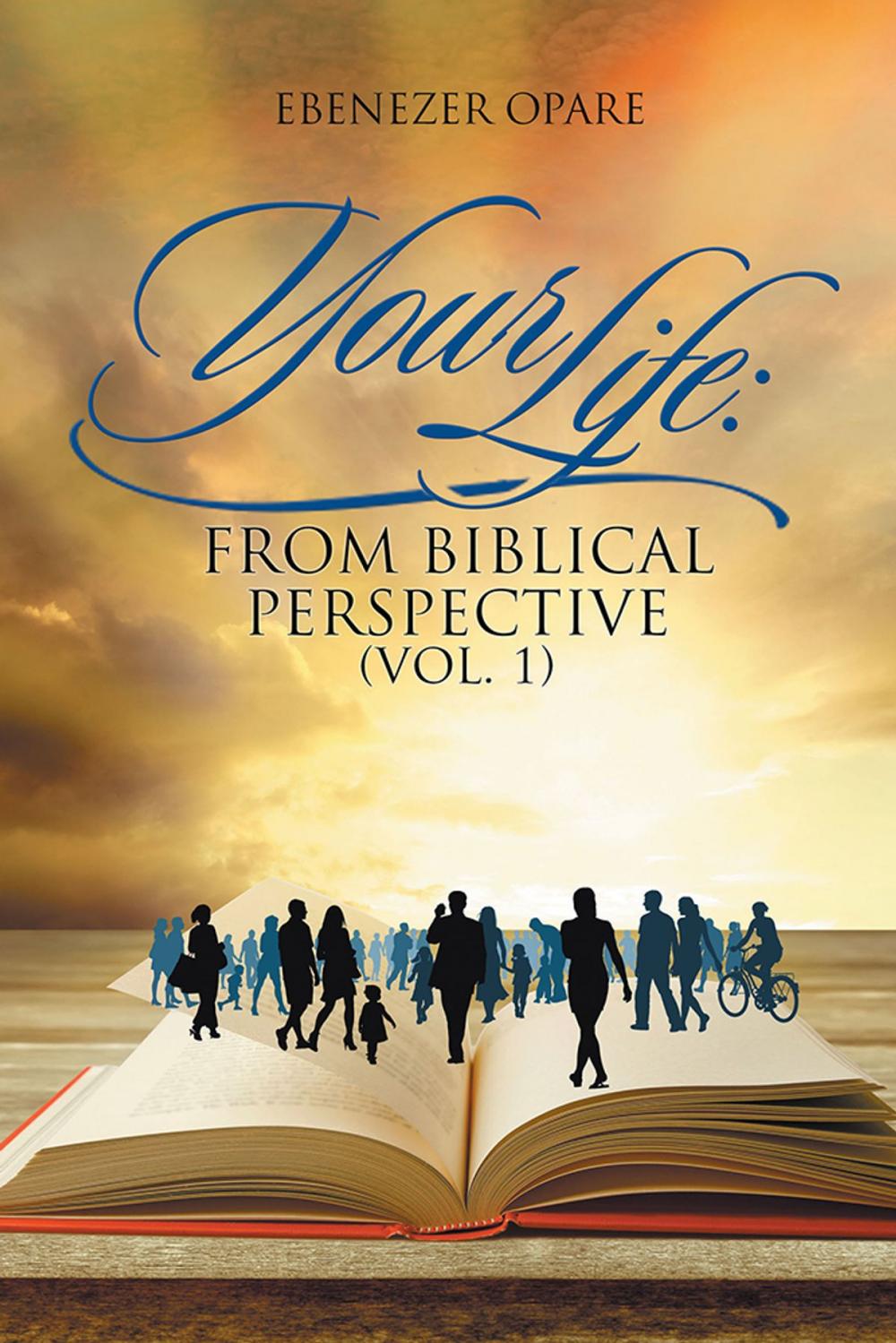 Big bigCover of Your Life: from Biblical Perspective (Vol. 1)