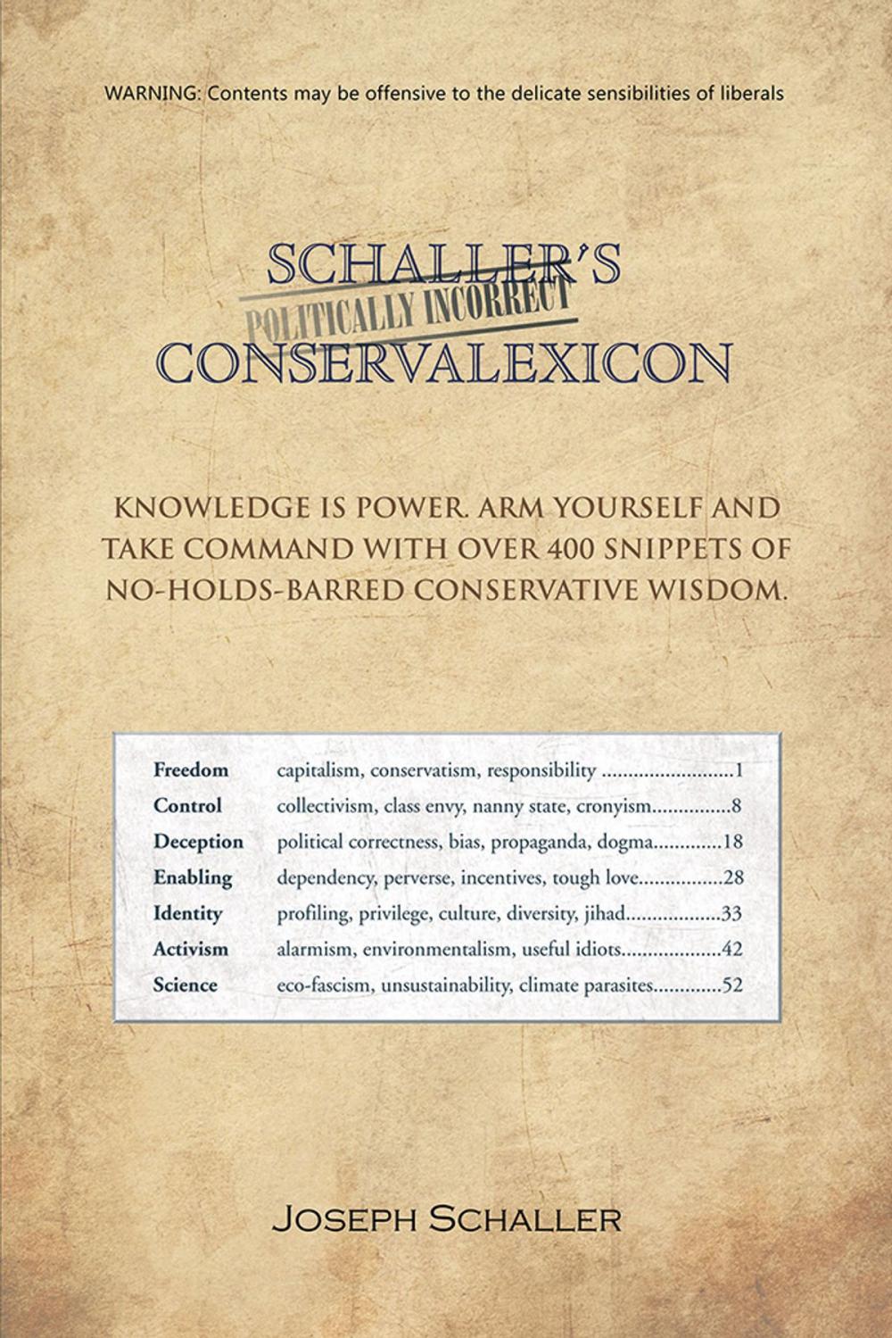 Big bigCover of Schaller's Politically Incorrect Conservalexicon
