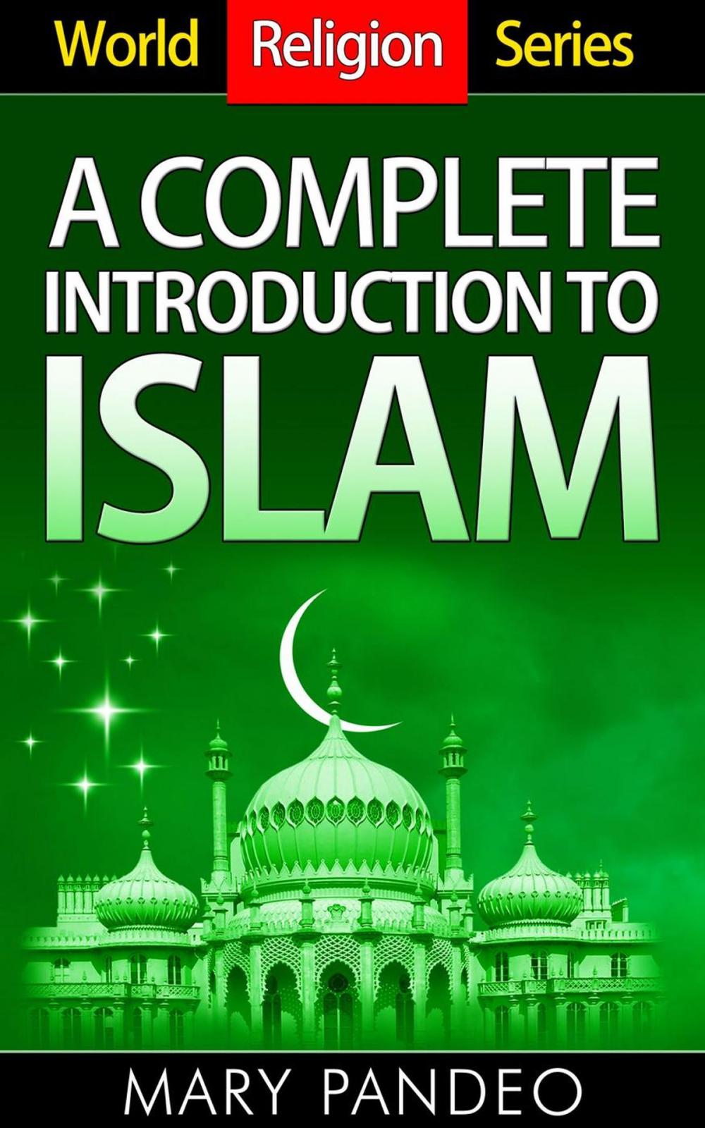 Big bigCover of A Complete Introduction to Islam