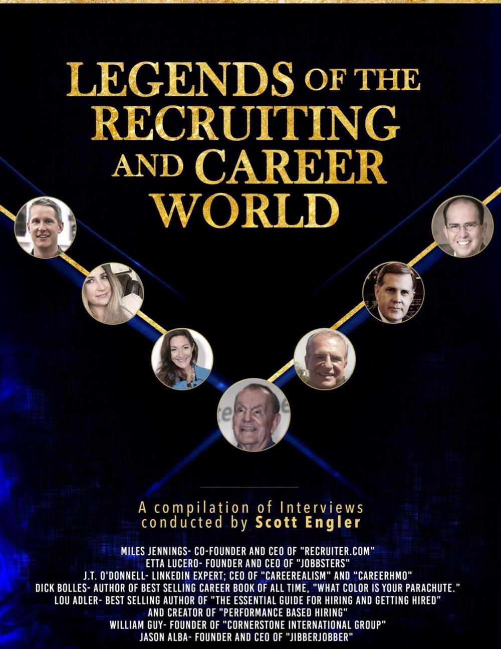 Big bigCover of Legends of the Recruiting and Career World