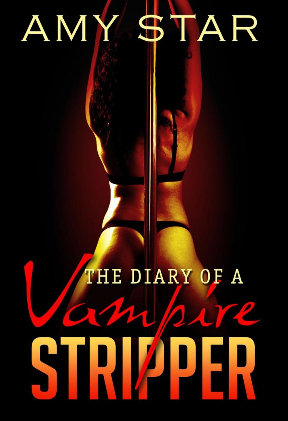 Big bigCover of Diary Of A Vampire Stripper