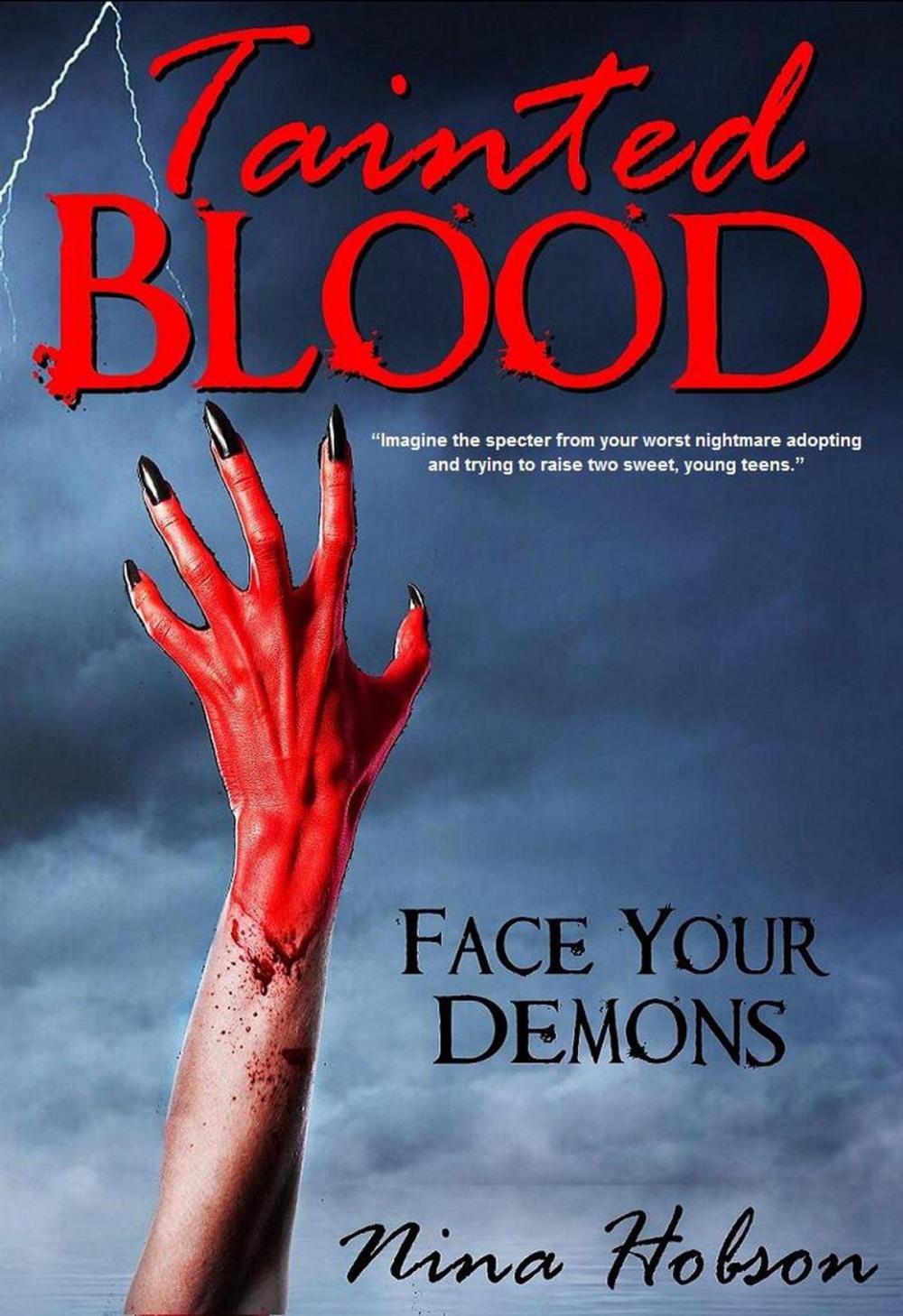 Big bigCover of Tainted Blood: Face Your Demons