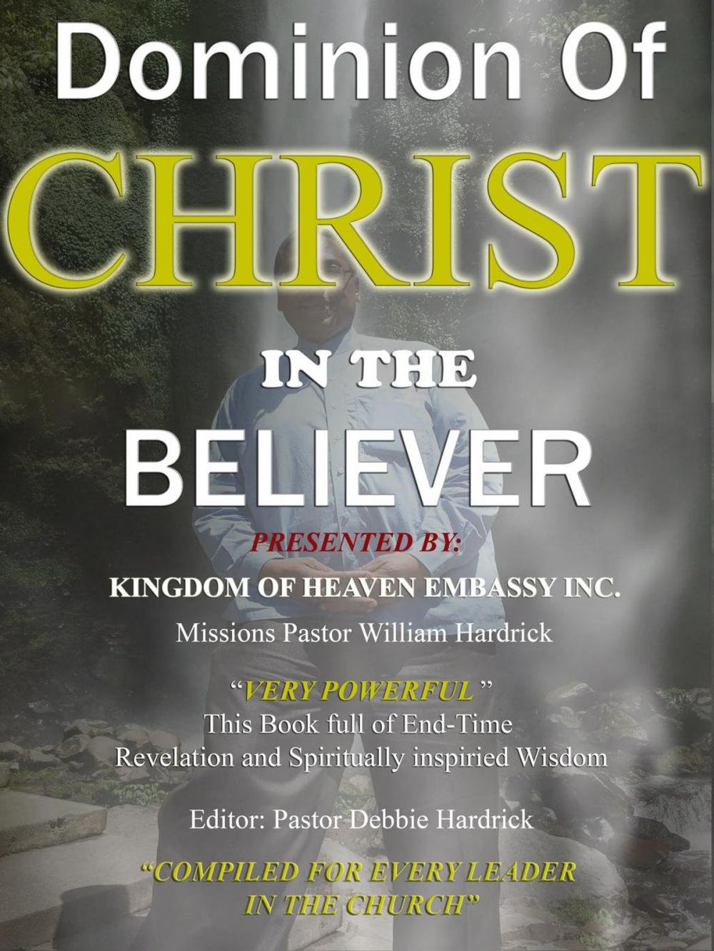 Big bigCover of Dominion Of Christ In The Believer