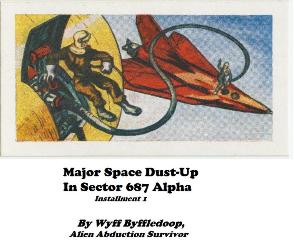Big bigCover of Major Space Dust-Up In Sector 687 Alpha