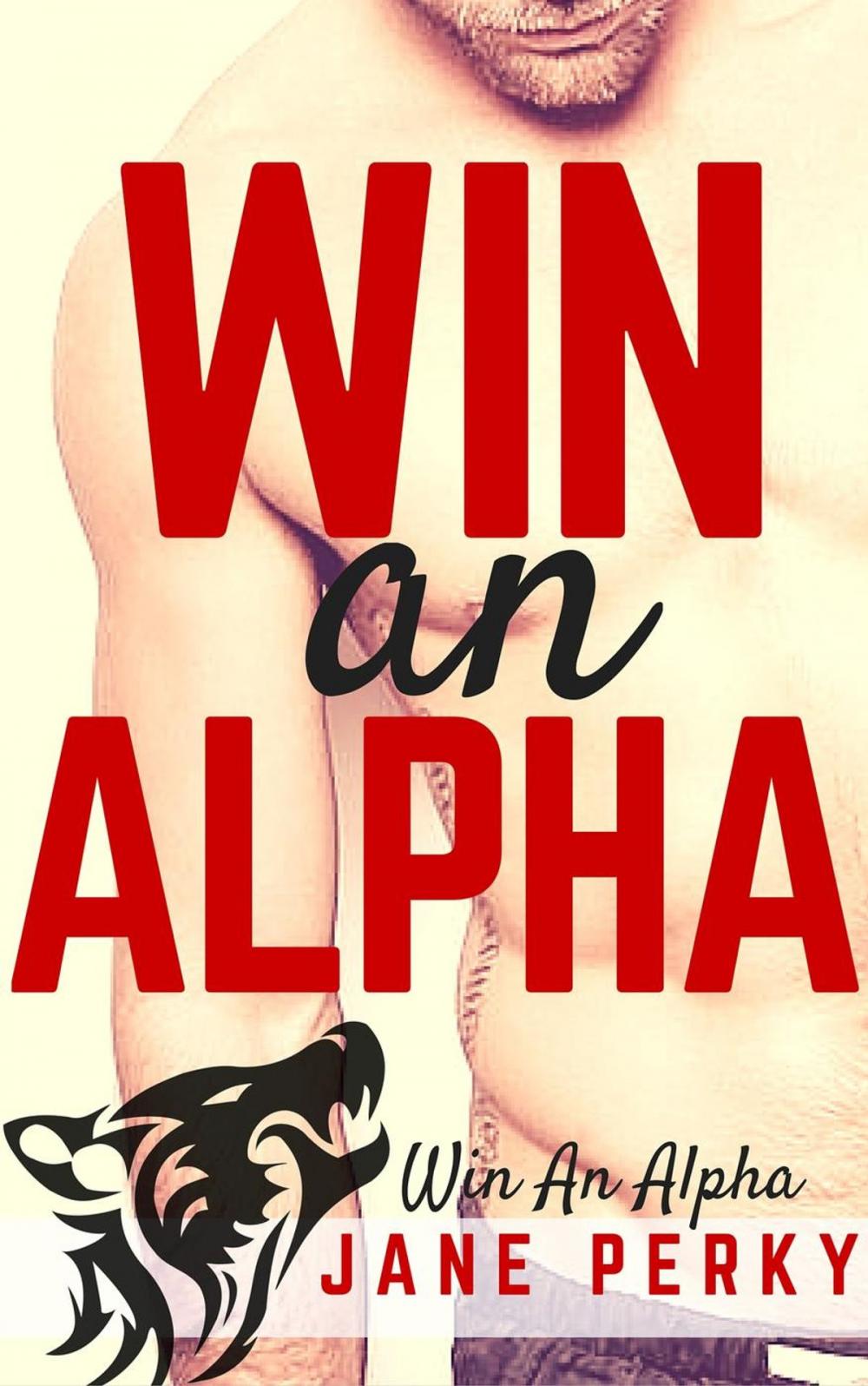 Big bigCover of Win an Alpha