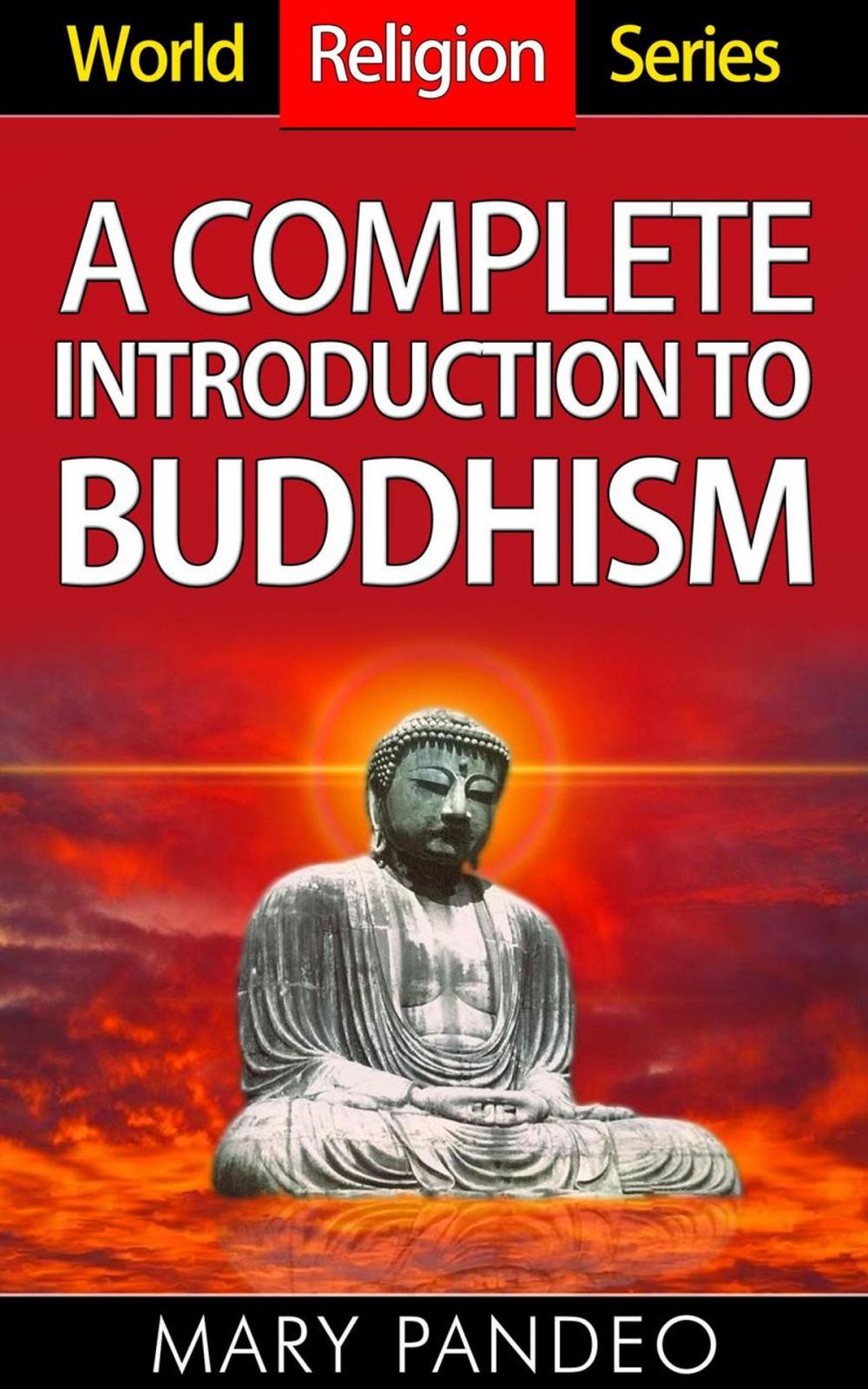 Big bigCover of A Complete Introduction to Buddhism