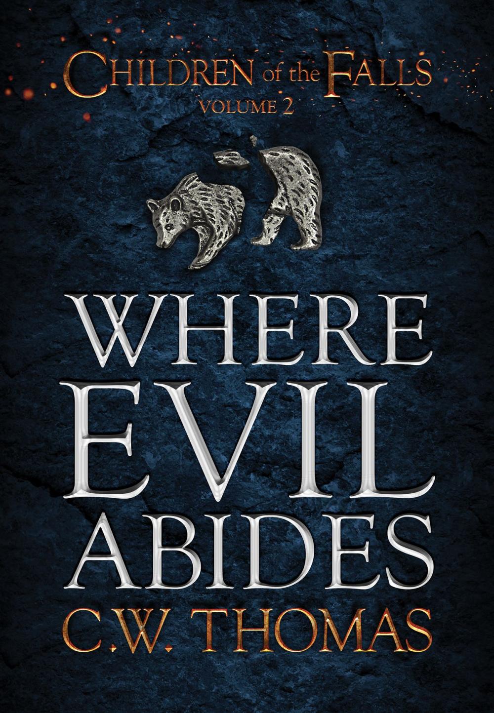 Big bigCover of Where Evil Abides (Children of the Falls Vol. 2)