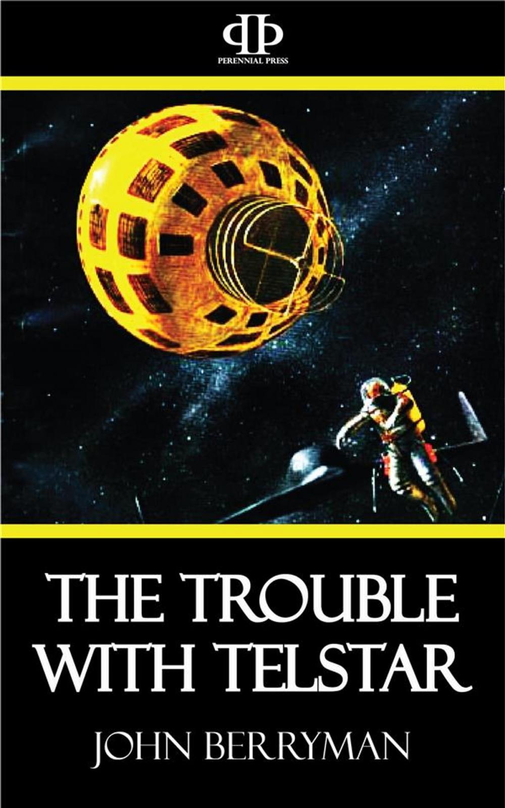 Big bigCover of The Trouble with Telstar