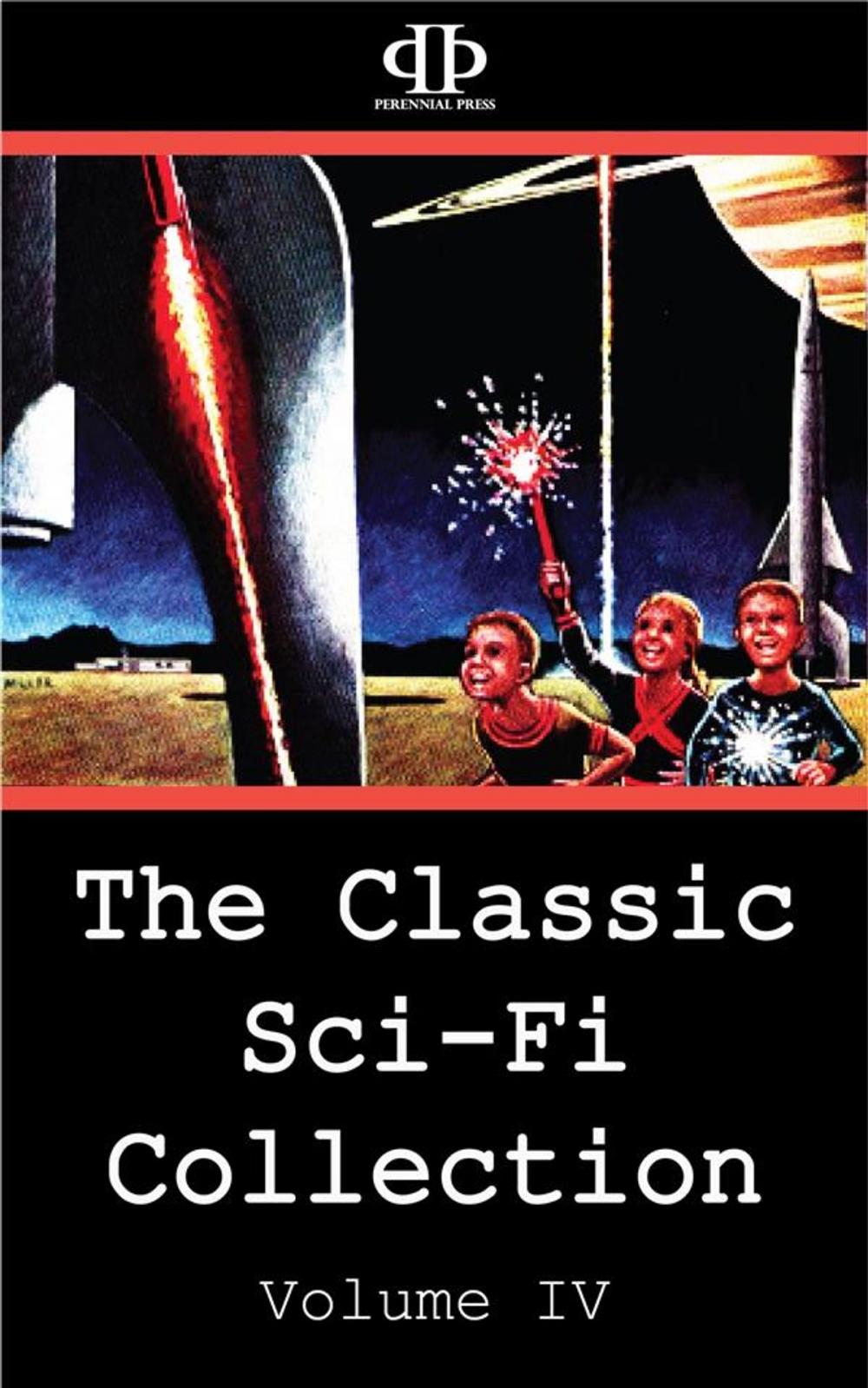 Big bigCover of The Classic Sci-Fi Collection - Volume IV