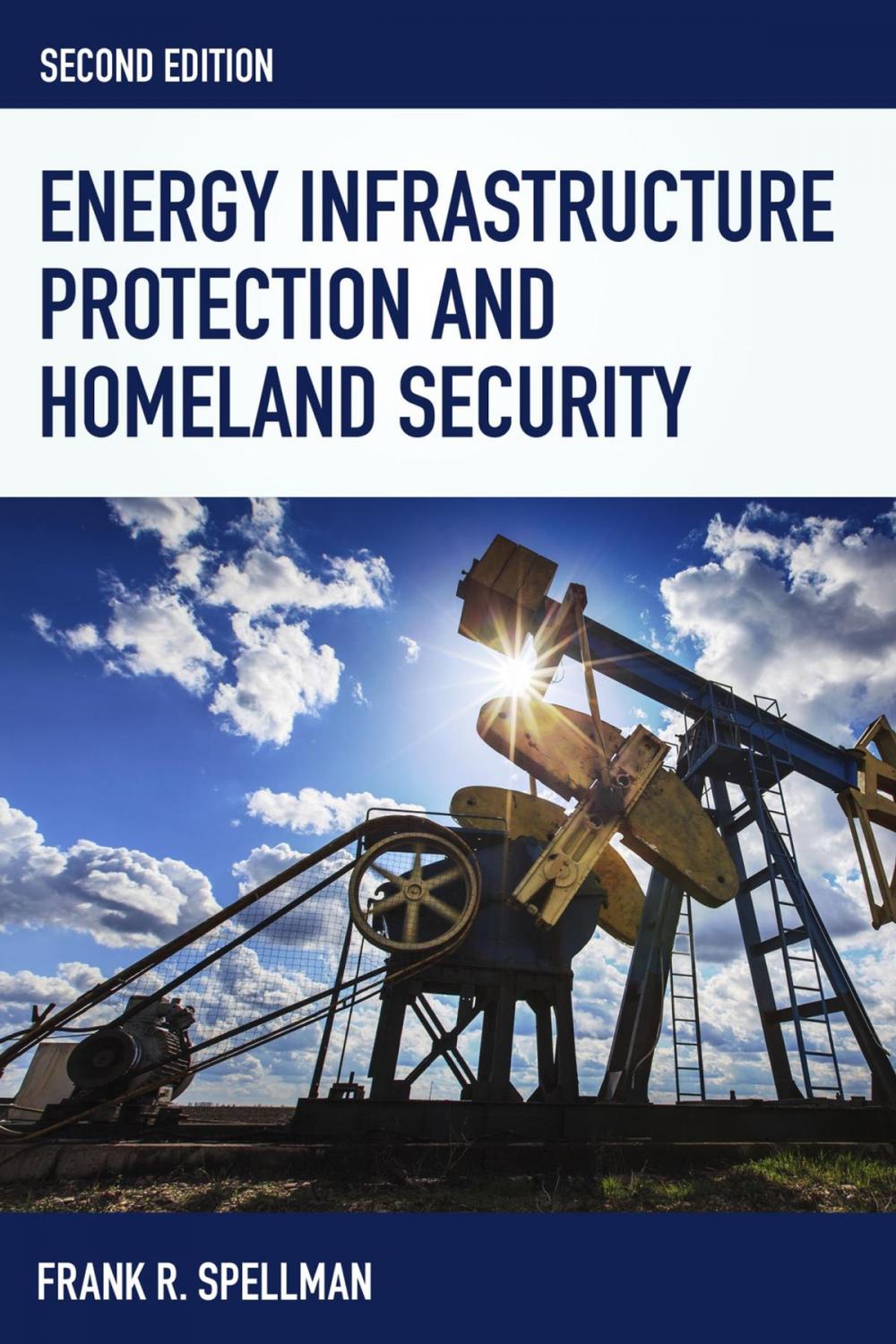 Big bigCover of Energy Infrastructure Protection and Homeland Security
