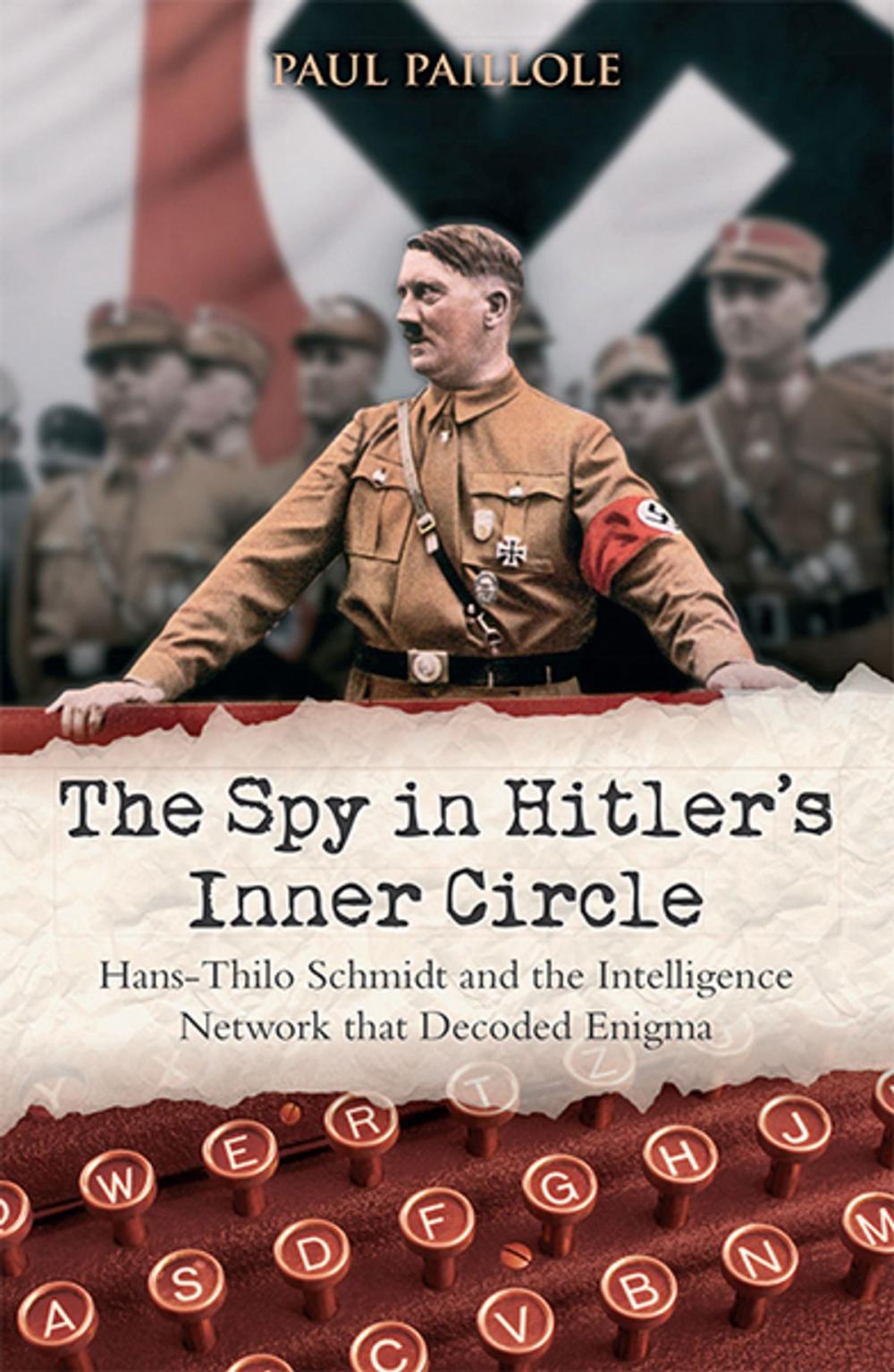 Big bigCover of The Spy in Hitler’s Inner Circle