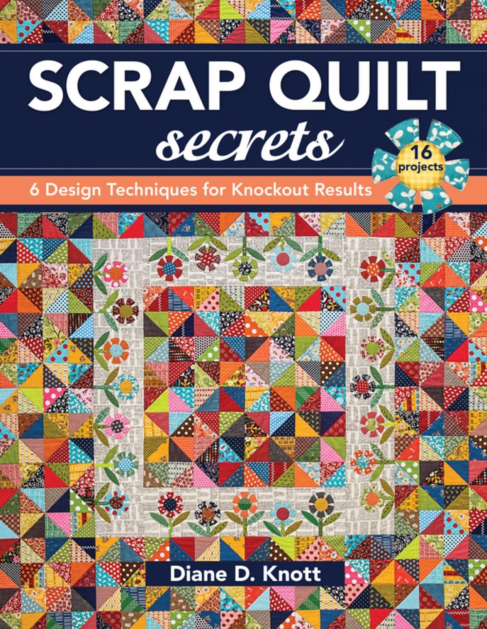 Big bigCover of Scrap Quilt Secrets