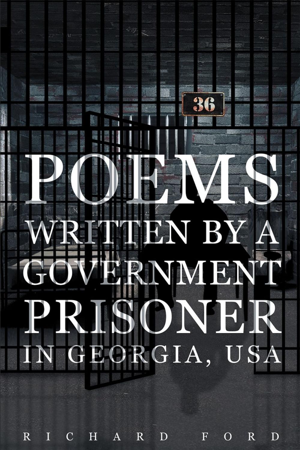 Big bigCover of Poems Written by a Government Prisoner in Georgia, USA