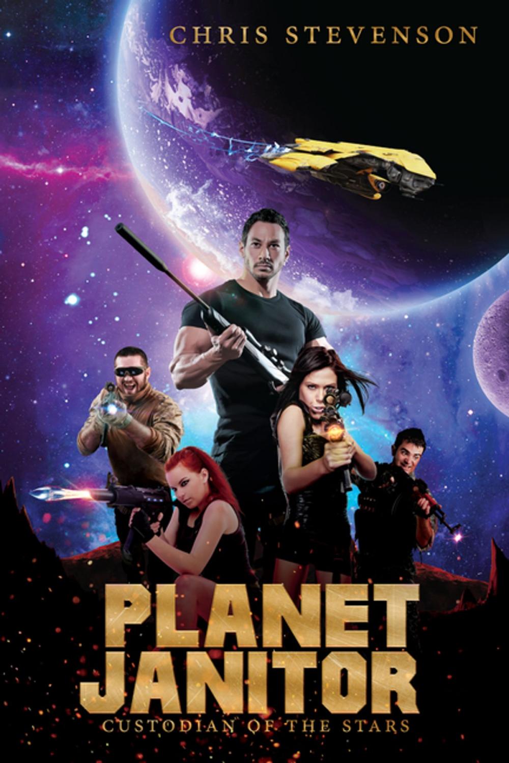 Big bigCover of Planet Janitor: Custodian of the Stars (With Two Bonus Short Stories)