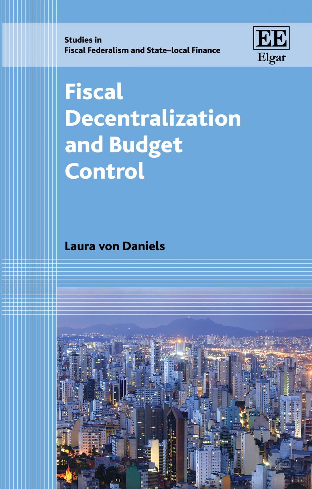 Big bigCover of Fiscal Decentralization and Budget Control