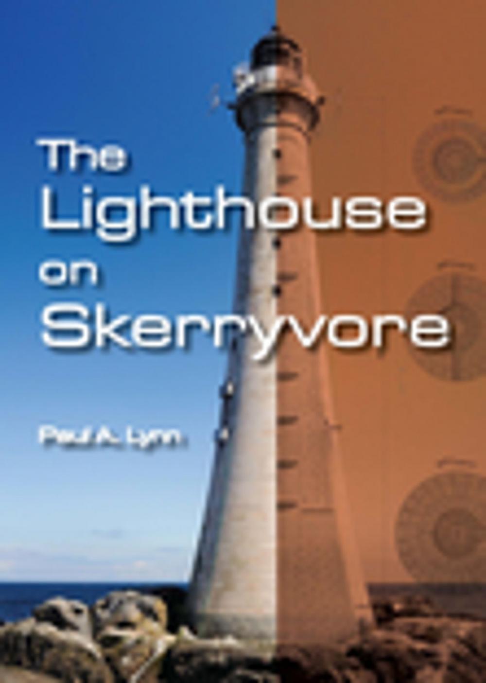 Big bigCover of The Lighthouse on Skerryvore