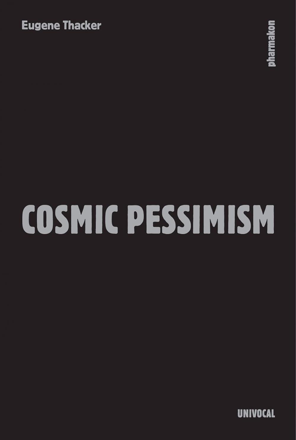 Big bigCover of Cosmic Pessimism