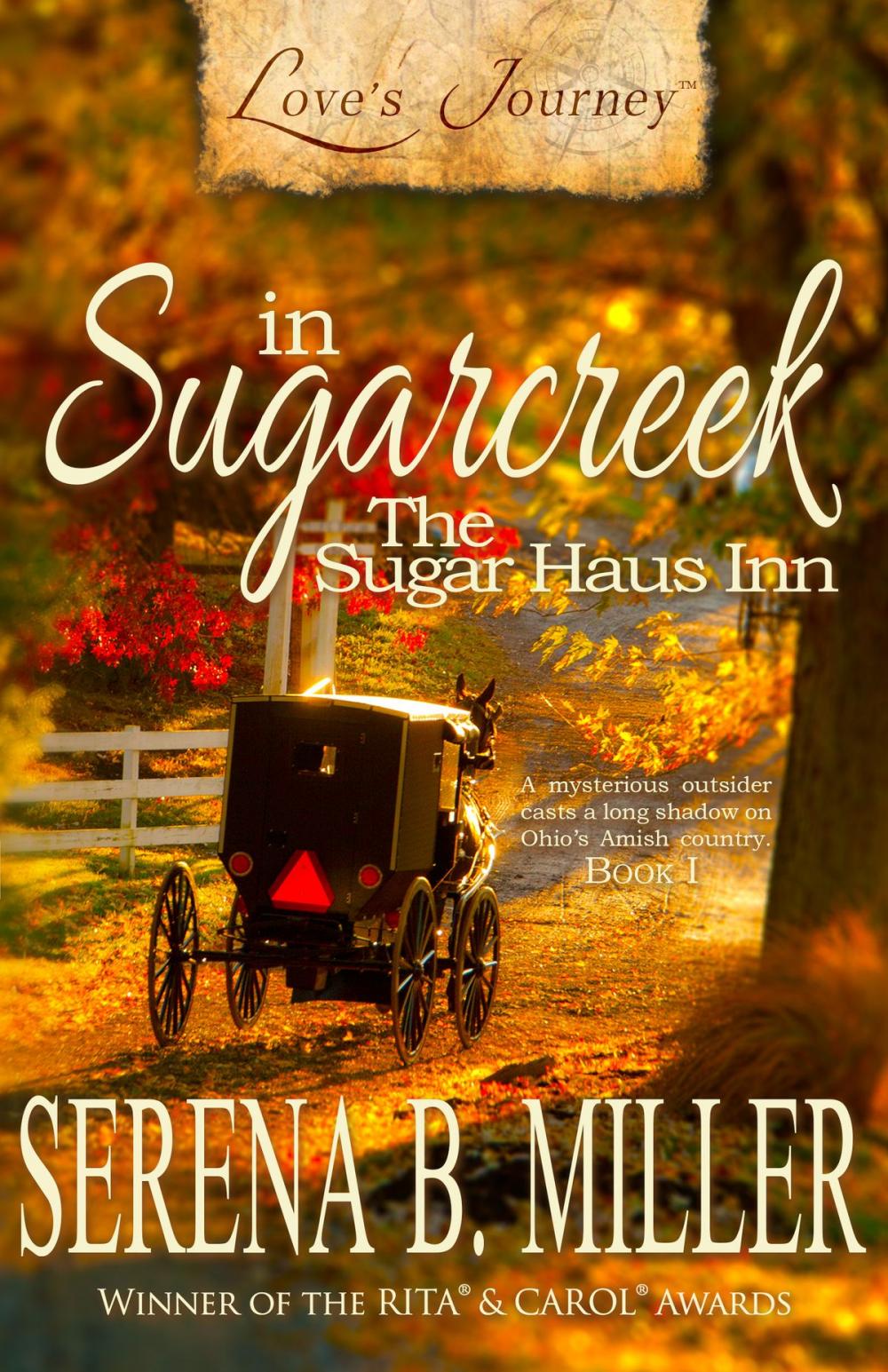 Big bigCover of Love's Journey in Sugarcreek: The Sugar Haus Inn (Book 1)