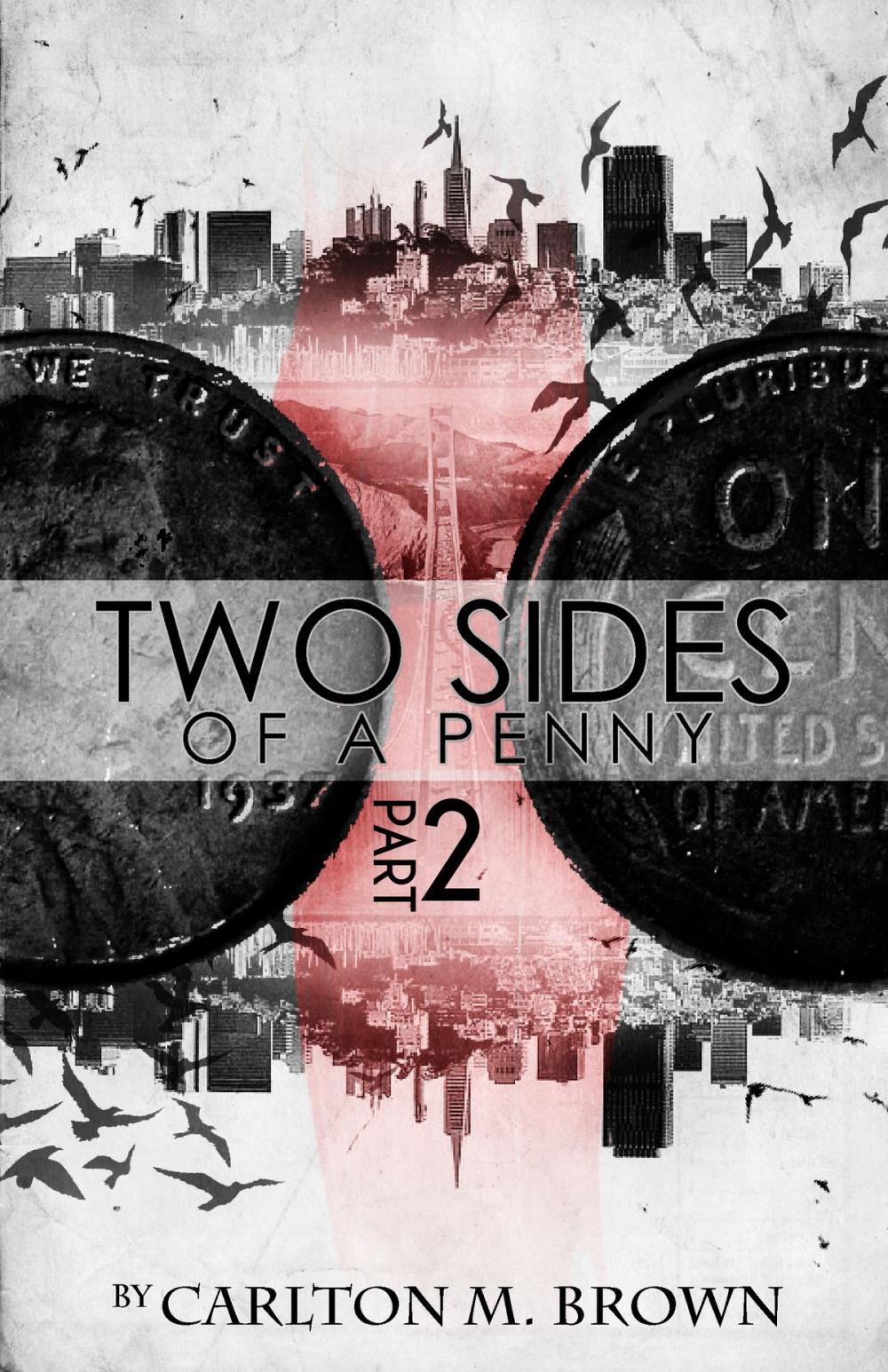 Big bigCover of 2 Sides of a Penny Part 2