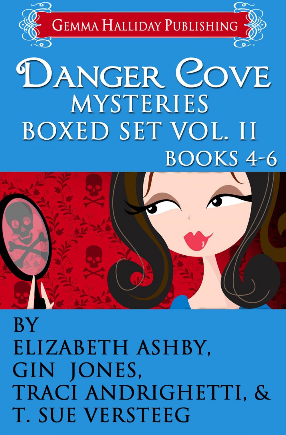 Big bigCover of Danger Cove Mysteries Boxed Set Vol. II (Books 4-6)