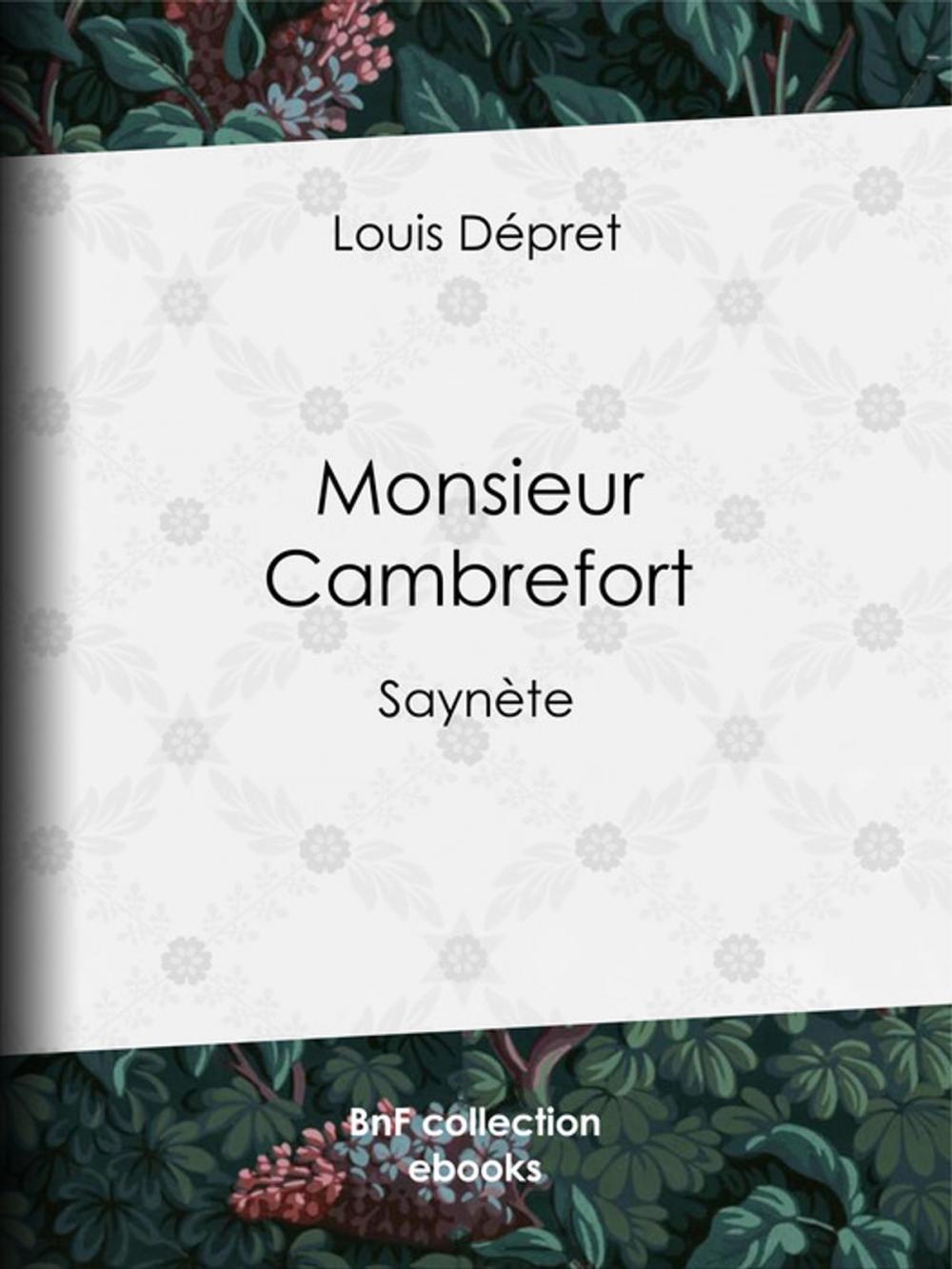 Big bigCover of Monsieur Cambrefort