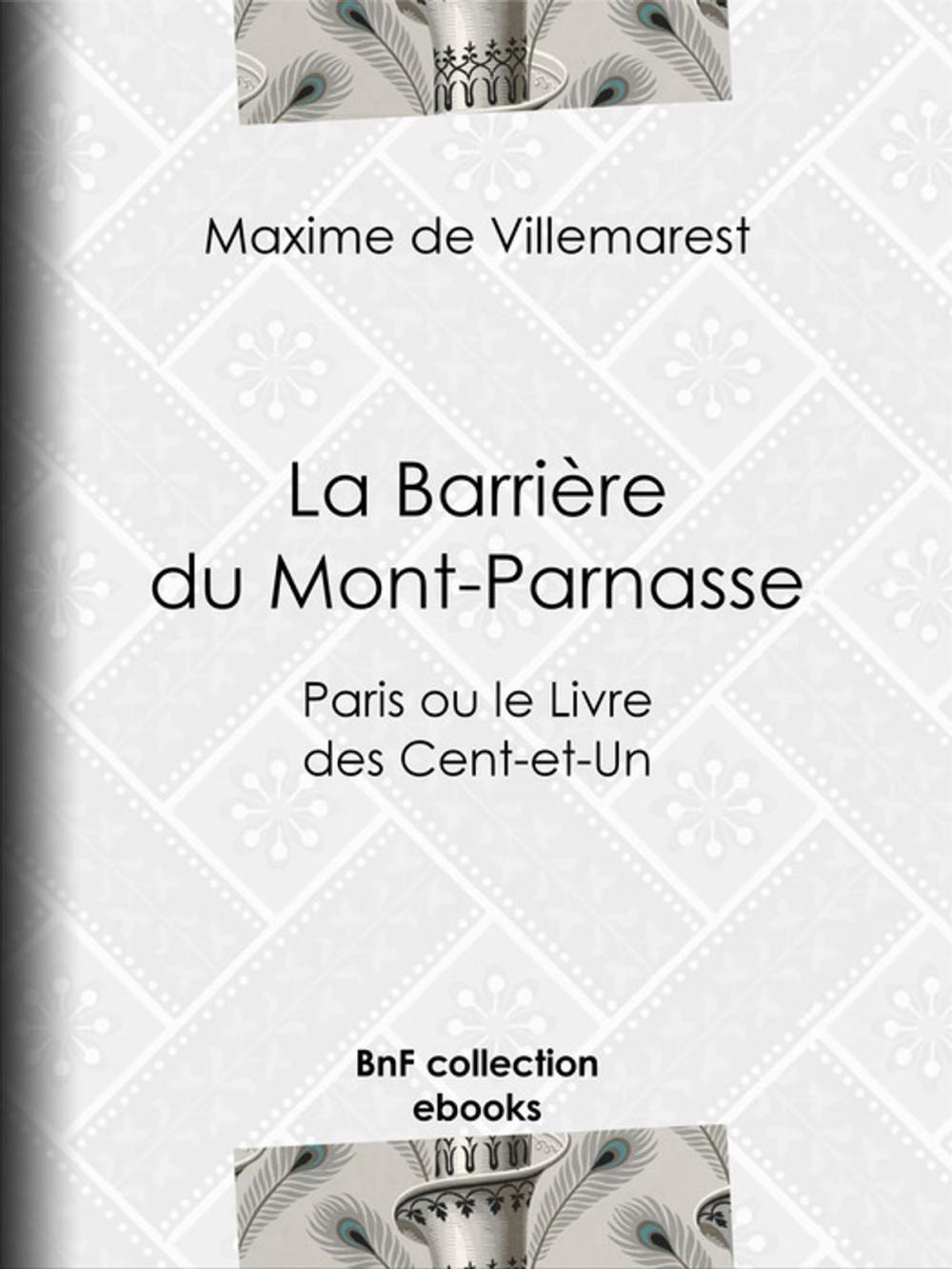Big bigCover of La Barrière du Mont-Parnasse
