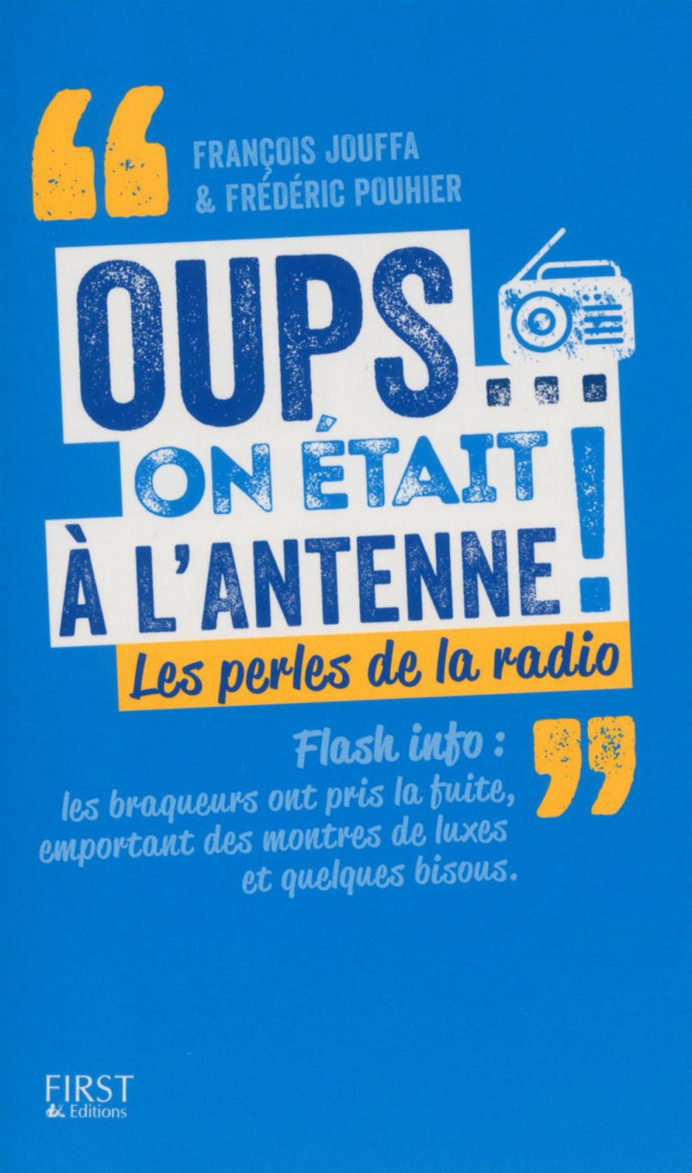 Big bigCover of Oups... on était à l'antenne