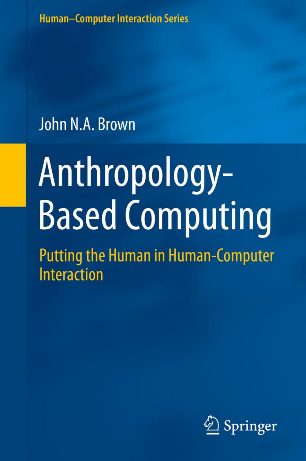 Big bigCover of Anthropology-Based Computing