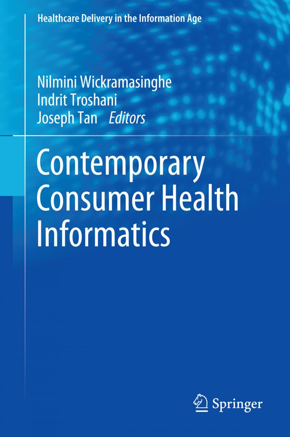 Big bigCover of Contemporary Consumer Health Informatics