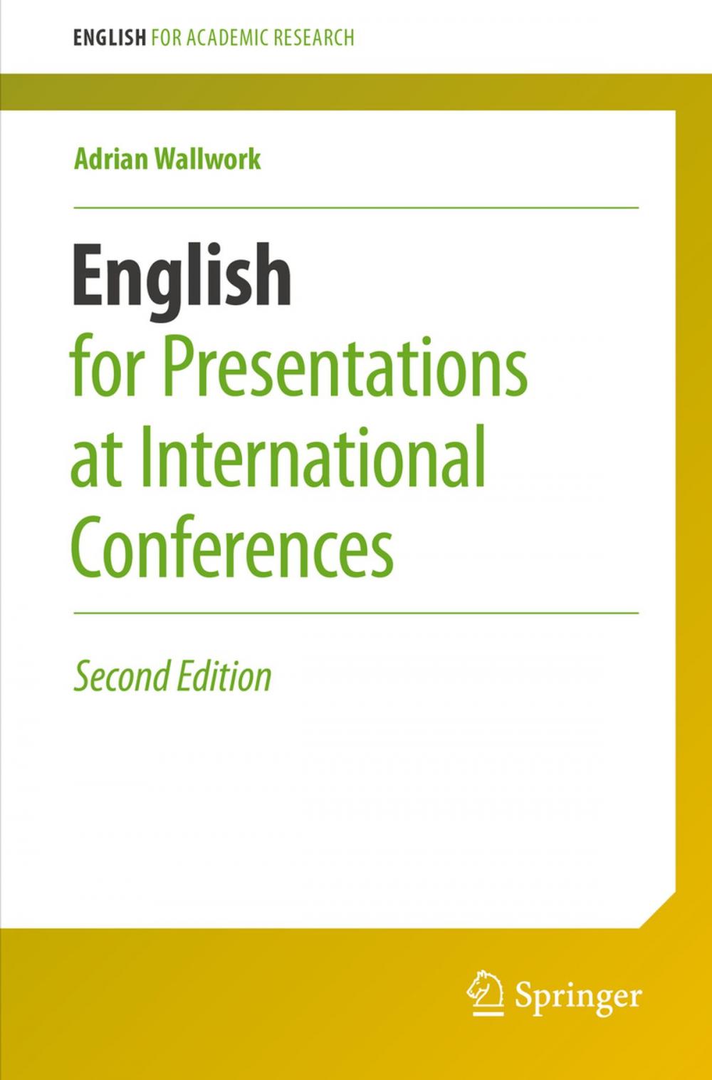 Big bigCover of English for Presentations at International Conferences