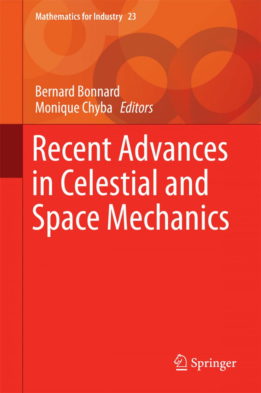 Big bigCover of Recent Advances in Celestial and Space Mechanics