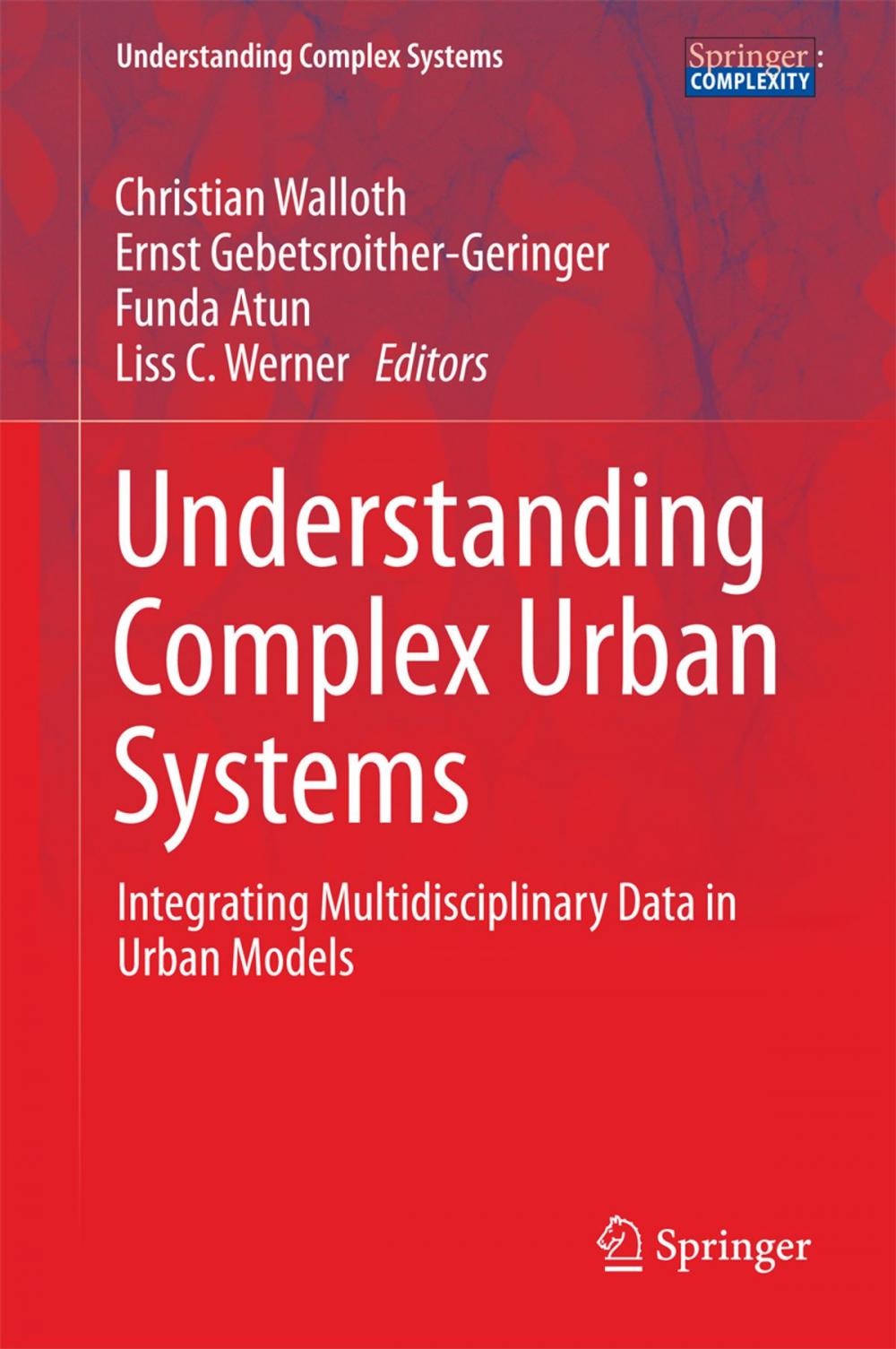 Big bigCover of Understanding Complex Urban Systems