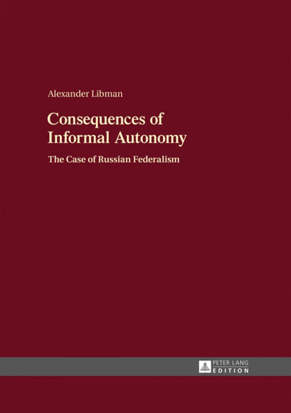 Big bigCover of Consequences of Informal Autonomy