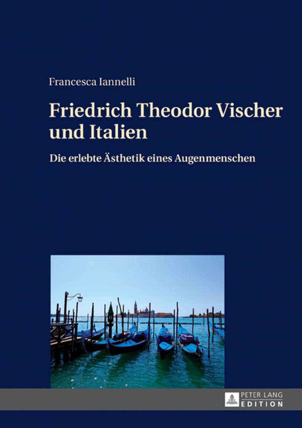 Big bigCover of Friedrich Theodor Vischer und Italien
