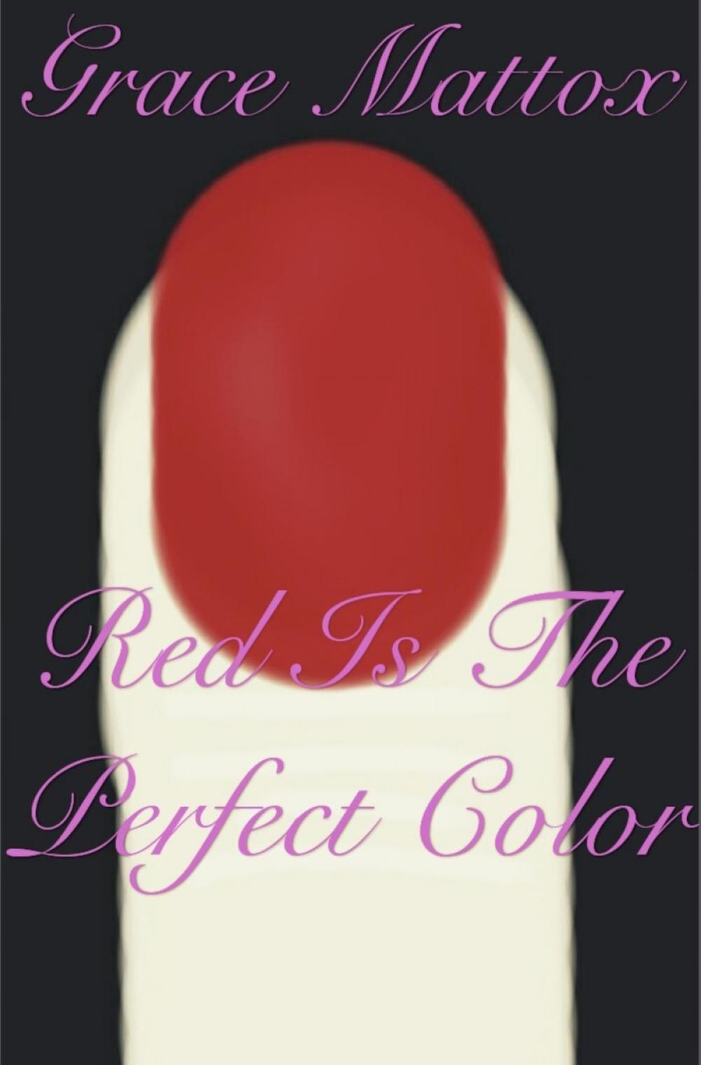 Big bigCover of Red Is The Perfect Color