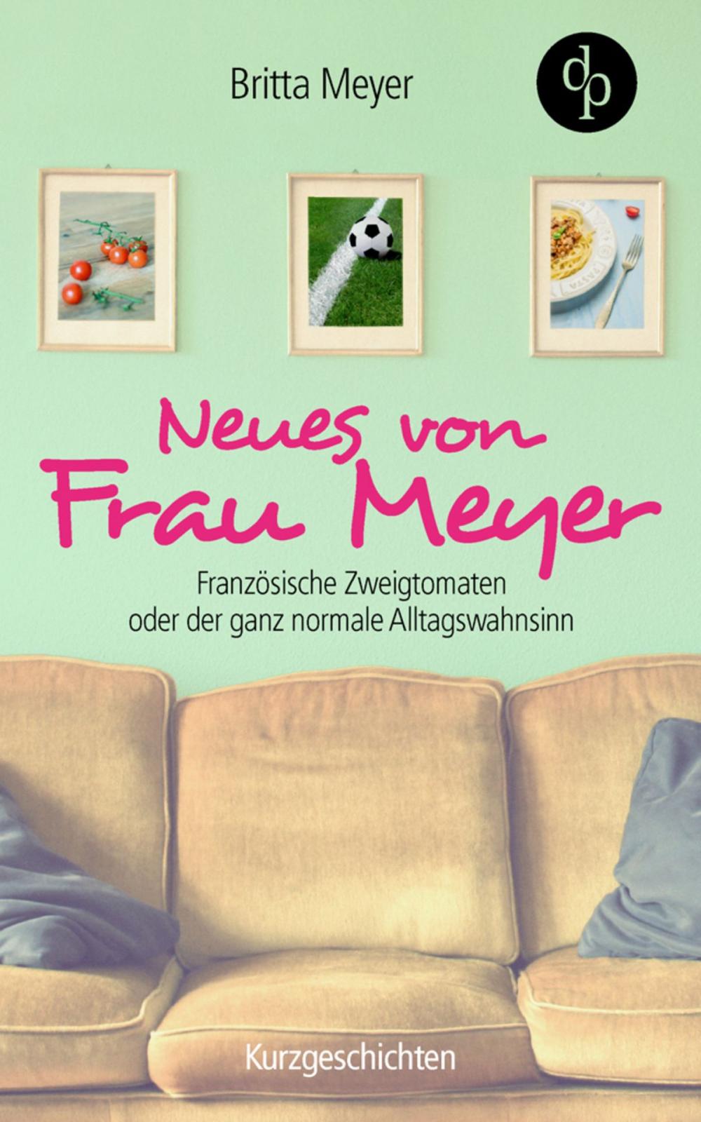 Big bigCover of Neues von Frau Meyer