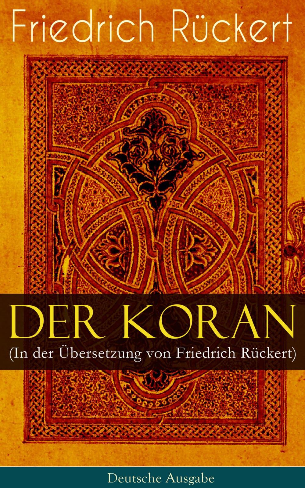 Big bigCover of Der Koran (In der Übersetzung von Friedrich Rückert) - Deutsche Ausgabe