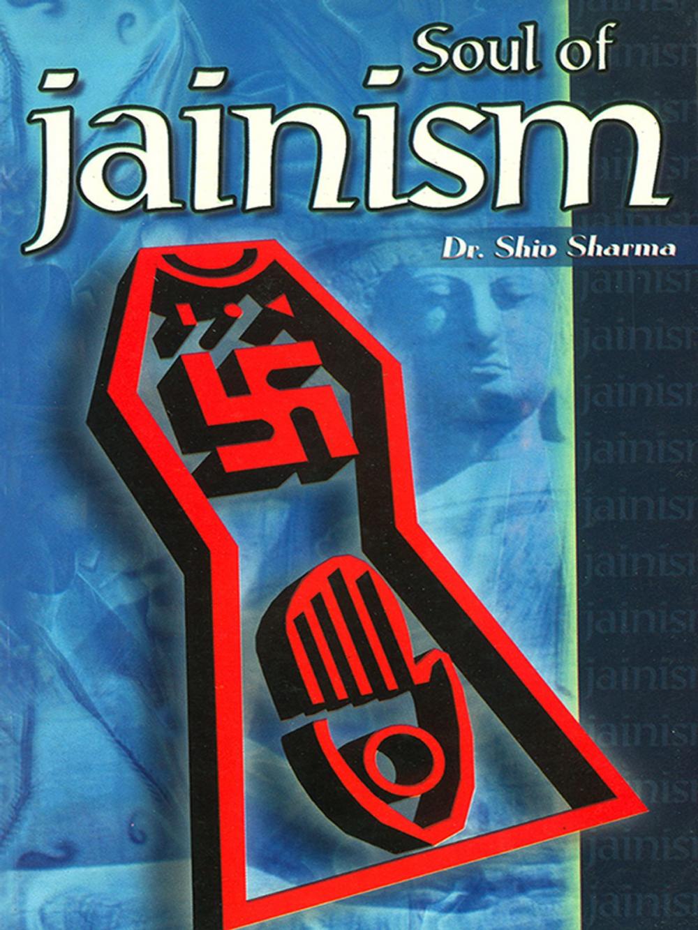 Big bigCover of The Soul of Jainism