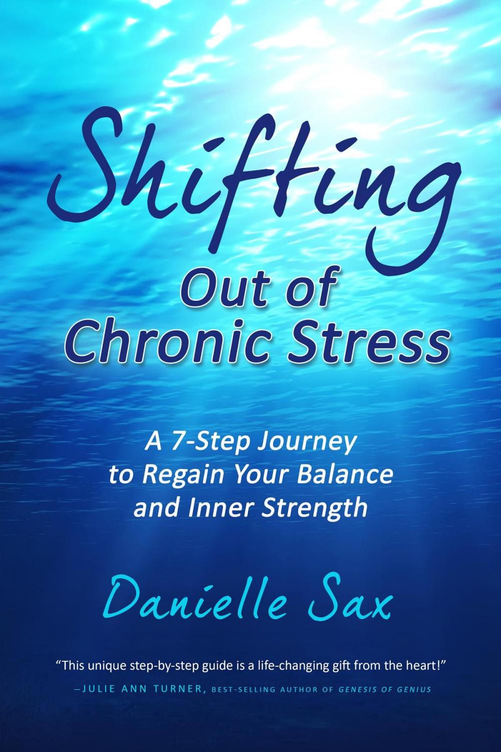 Big bigCover of Shifting Out of Chronic Stress