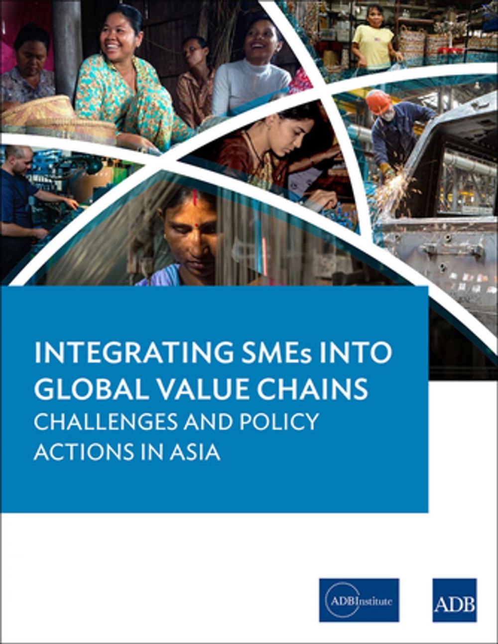 Big bigCover of Integrating SMEs into Global Value Chains