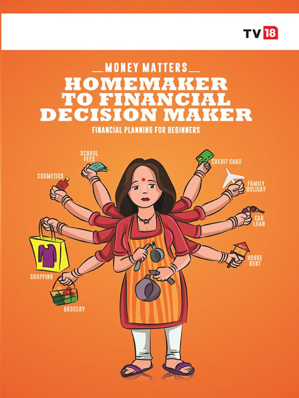 Big bigCover of Home Makers to Financial Decsion Maker  