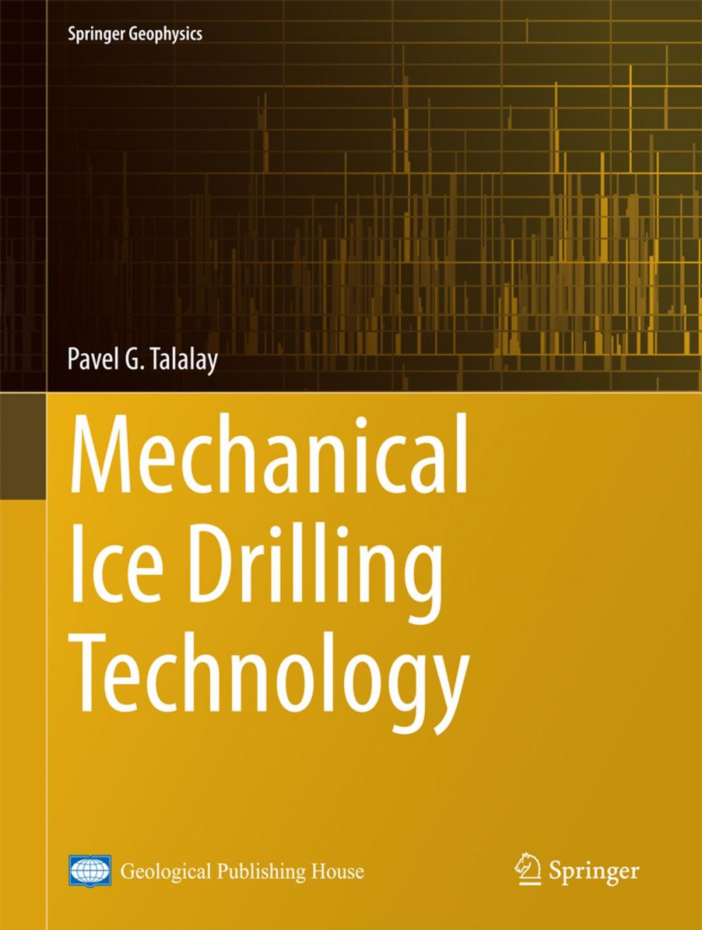 Big bigCover of Mechanical Ice Drilling Technology