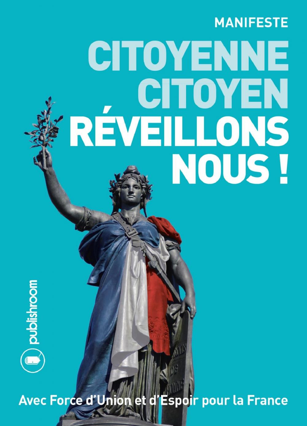 Big bigCover of Citoyenne, citoyen, réveillons-nous !