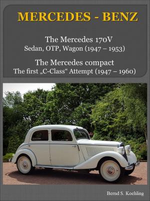Cover of the book Mercedes-Benz 170V with chassis number/data card explanation by Bernd S. Koehling
