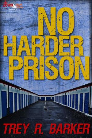 Cover of the book No Harder Prison by Anthony Neil Smith
