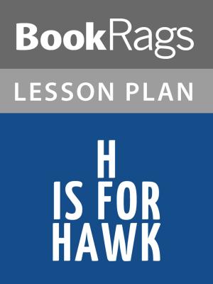Cover of the book H is for Hawk Lesson Plans by BookRags