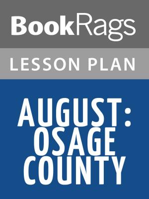 Cover of the book August: Osage County Lesson Plans by BookRags