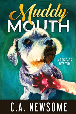 Cover of the book Muddy Mouth by Ann S. Marie